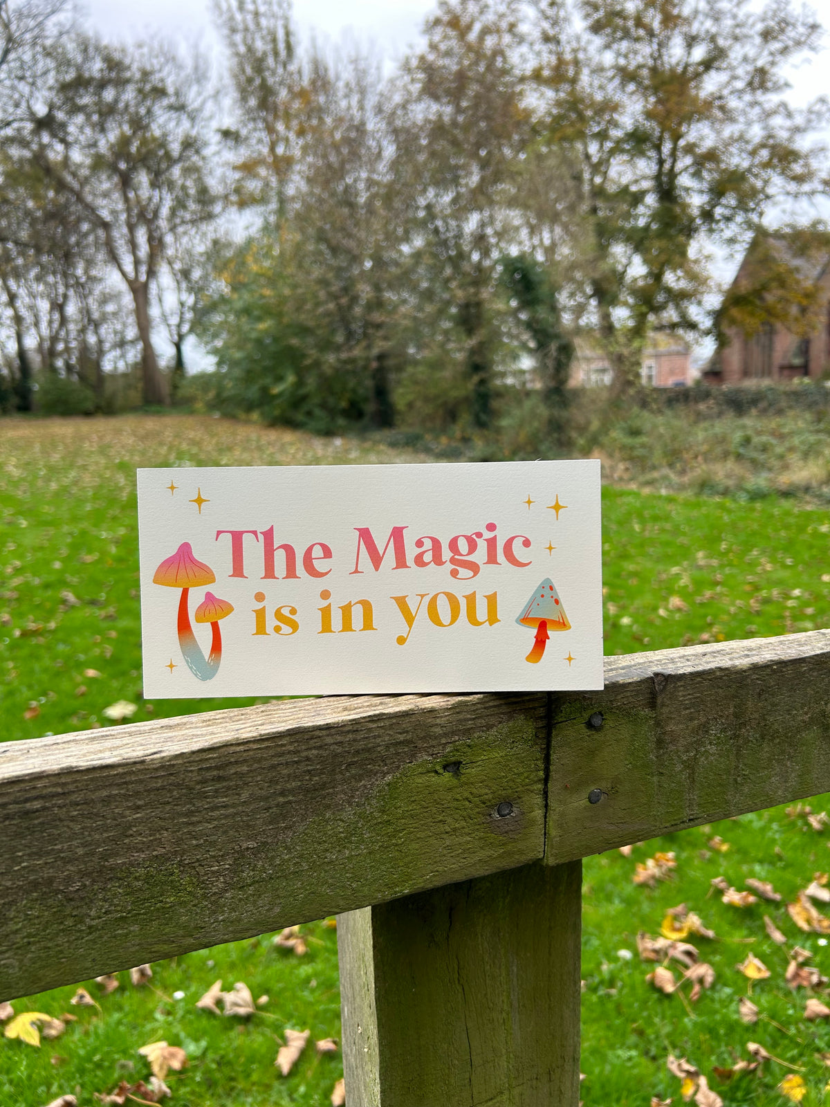 THE MAGIC IS IN YOU HANGING SIGN š