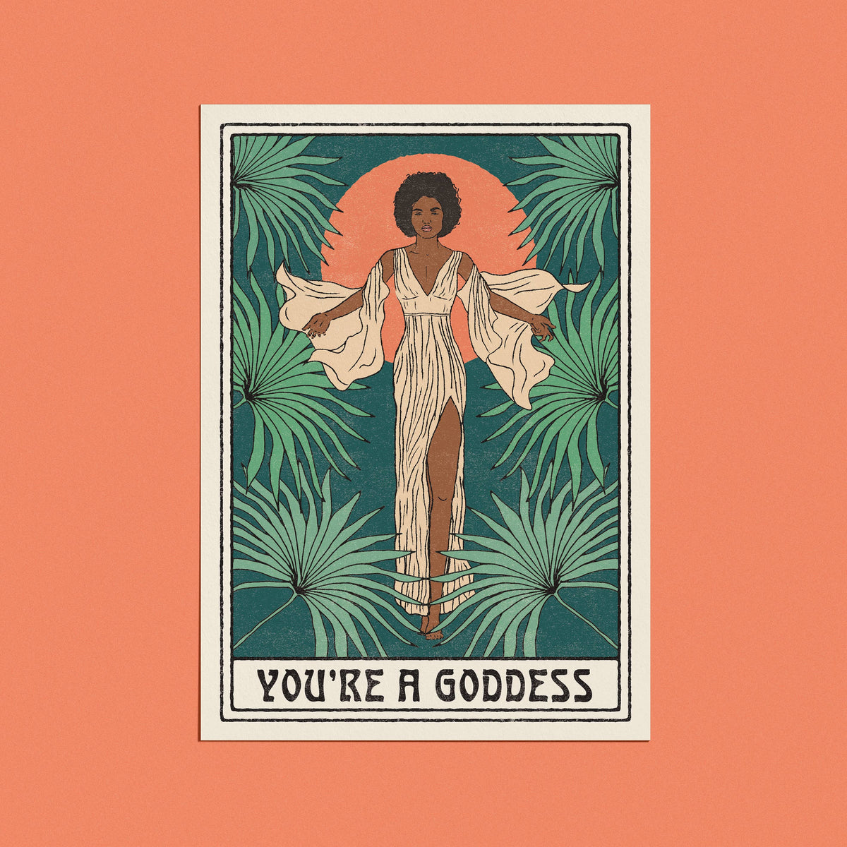 You're a Goddess Card