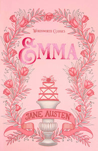 Emma (Wordsworth Classics - Paperback Book)
