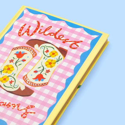 Wildest Dreams Notebook by Eleanor Bowmer