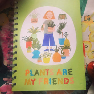 Plants are my friends Notebook 🪴